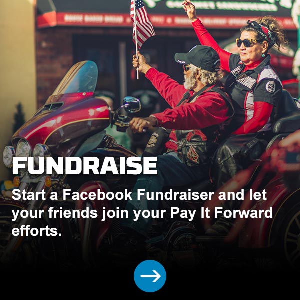 Fundraise -Start a Facebook Fundraiser and let your friends join your Pay It Forward efforts.